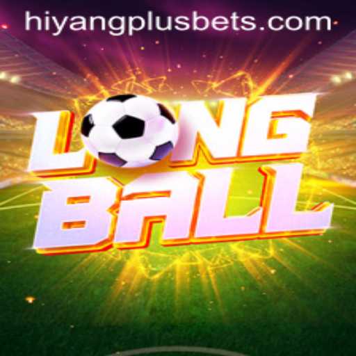 Exploring LongBall: A Revolutionary Casino Game with Hiyang Plus